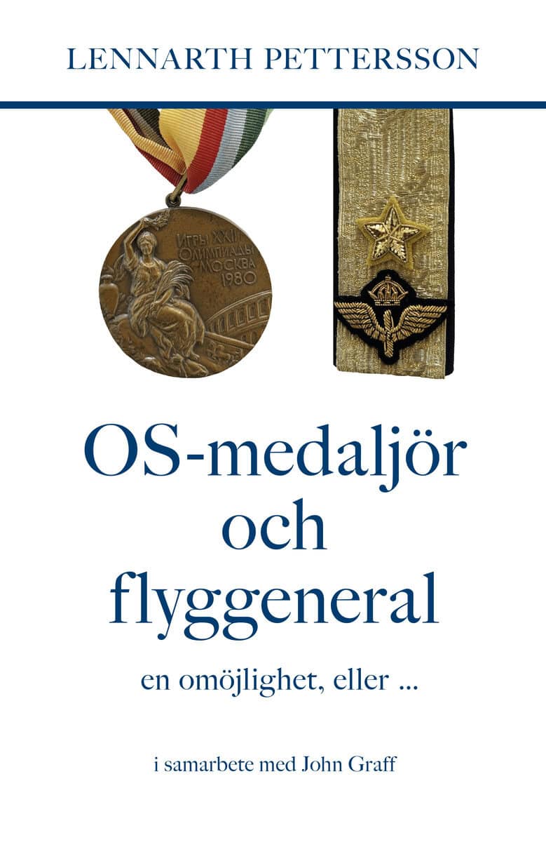 Pettersson, Lennarth | OS-medaljör och flyggeneral