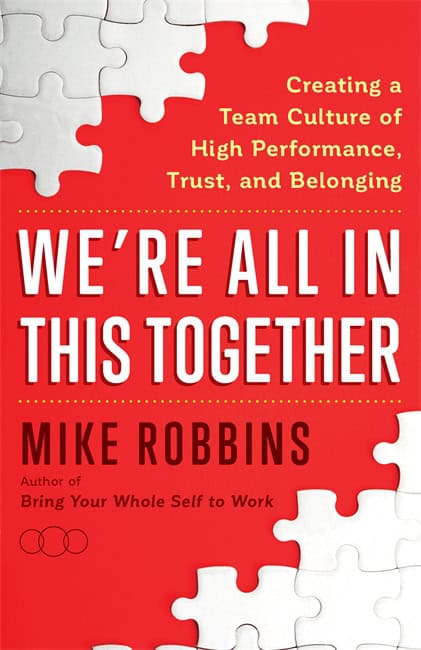 Robbins, Mike | We're All in This Together