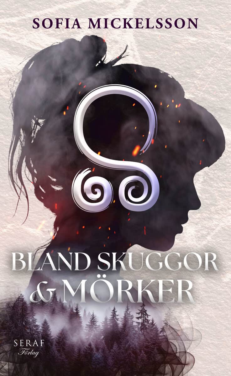 Mickelsson, Sofia | Bland skuggor och mörker