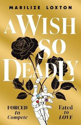 Loxton, Marilize | A Wish So Deadly