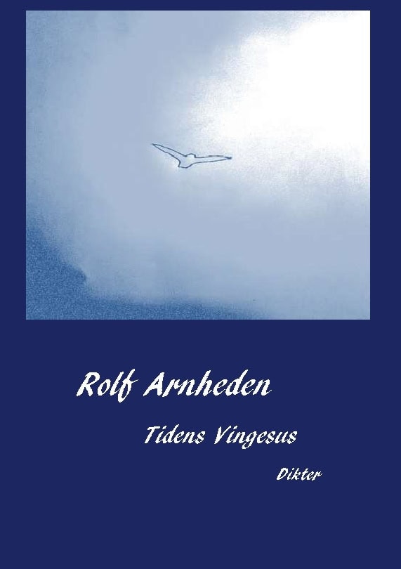 Arnheden, Rolf | Tidens vingesus