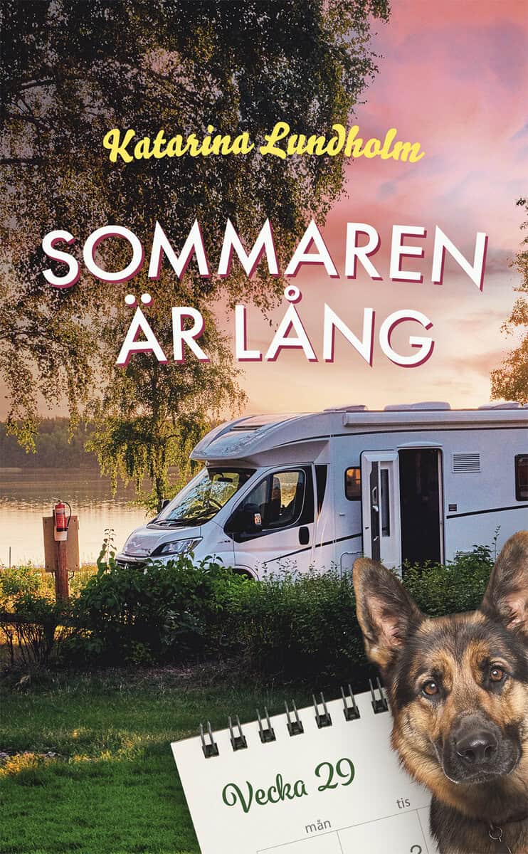 Lundholm, Katarina | Sommaren är lång