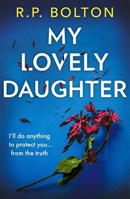 Bolton, R.P. | My Lovely Daughter