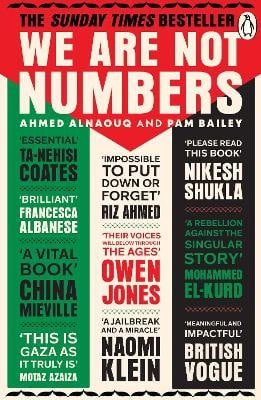 Alnaouq, Ahmed | We Are Not Numbers