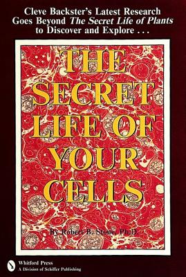 Stone, Robert B | Secret life of your cells