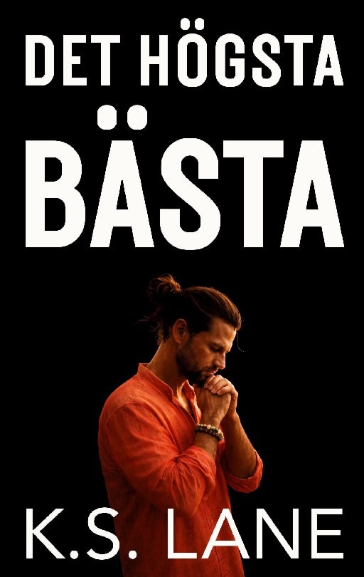 Lane, K.S. | Det högsta bästa