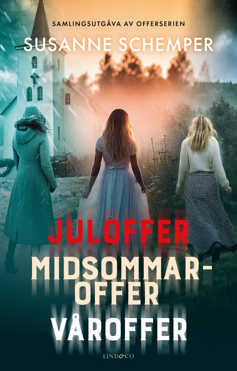 Schemper, Susanne | Juloffer / Midsommaroffer / Våroffer