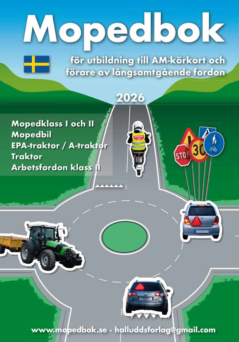 Hälludd, stig | Mopedbok för utbildning till AM-körkort och förare av långsamt gående fordon 2026
