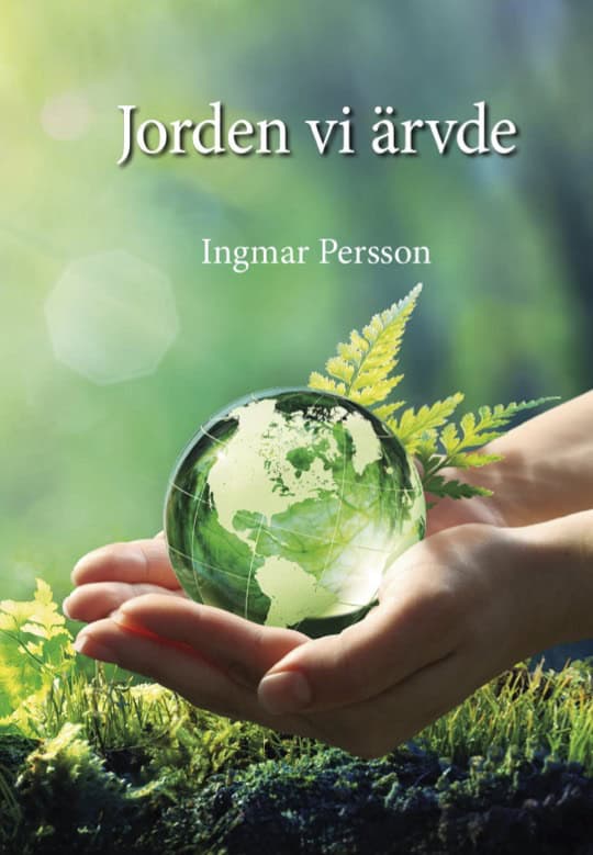 Persson, Ingmar | Jorden vi ärvde