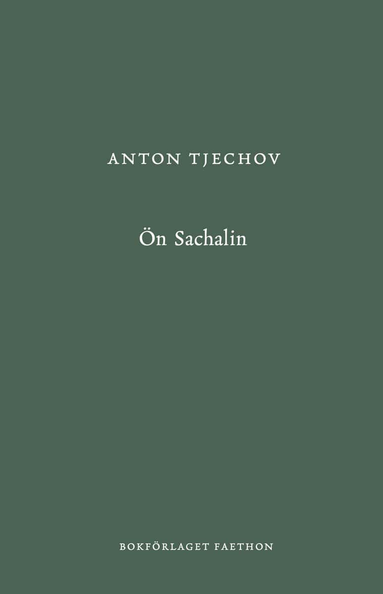 Tjechov, Anton | Ön Sachalin