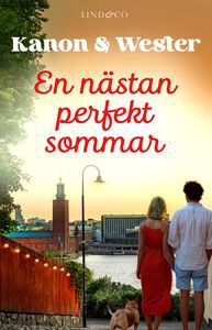 Kanon, Marie-Louise | Wester, Anna | En nästan perfekt sommar
