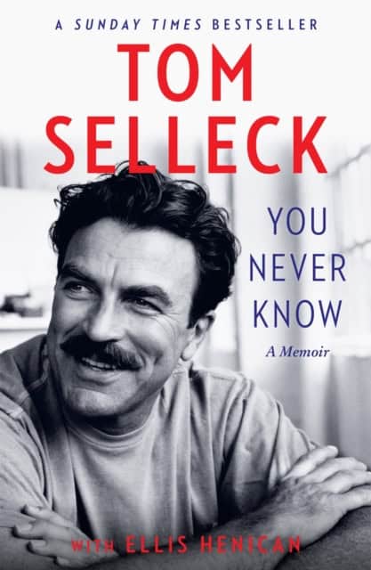 Selleck, Tom | You Never Know