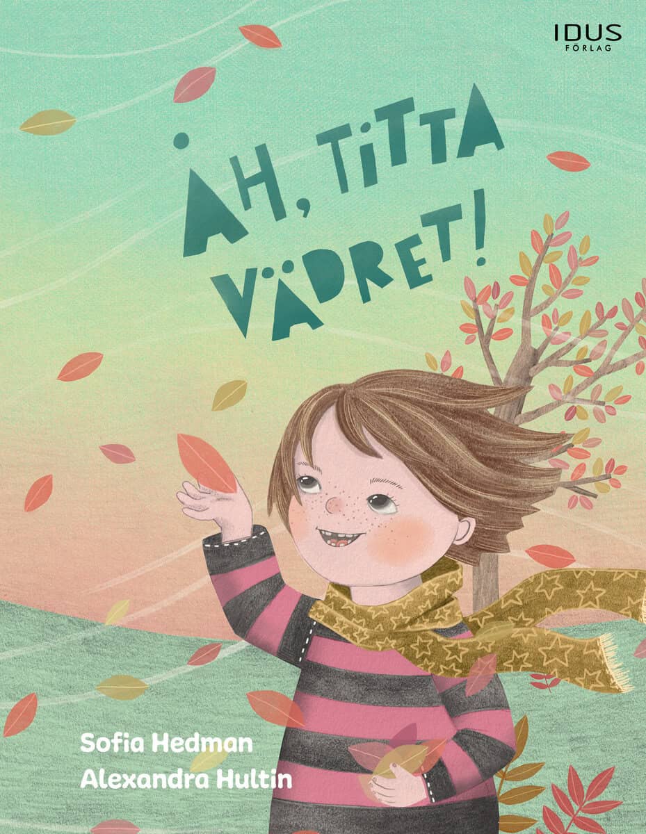 Hedman, Sofia | Åh, titta vädret!