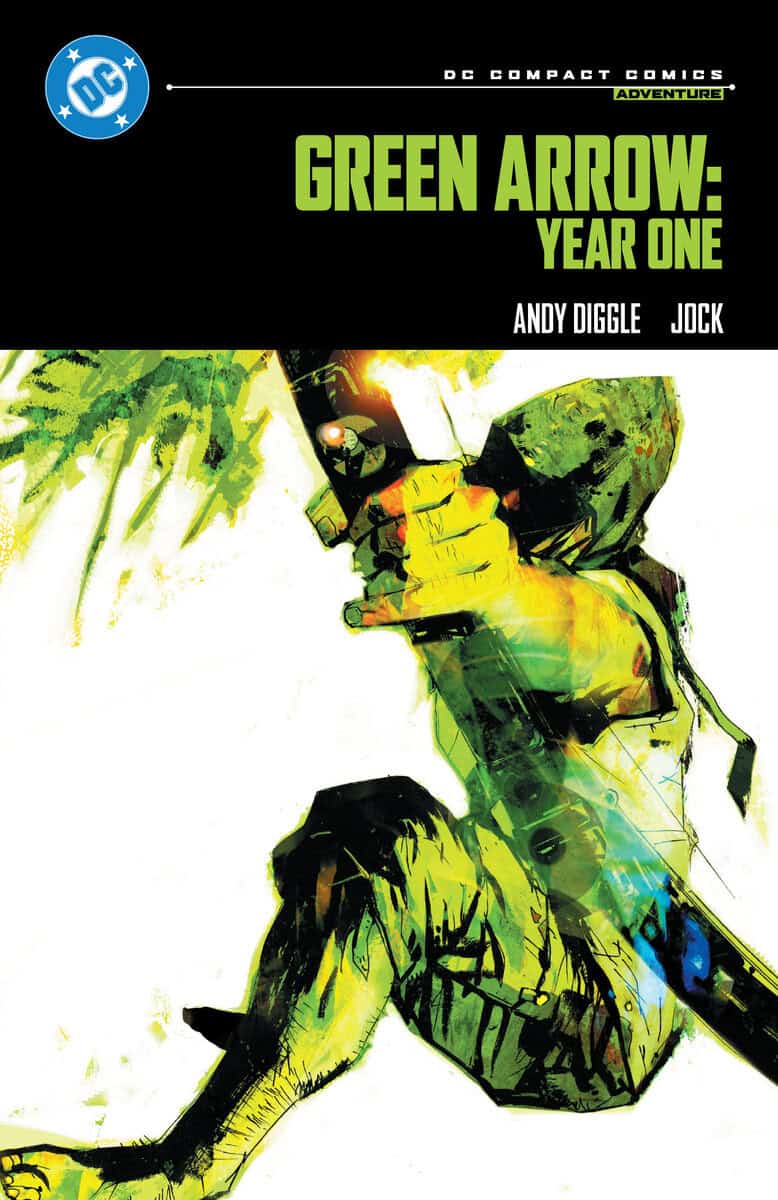 Diggle, Andy | Green Arrow : Year One: DC Compact Comics Edition