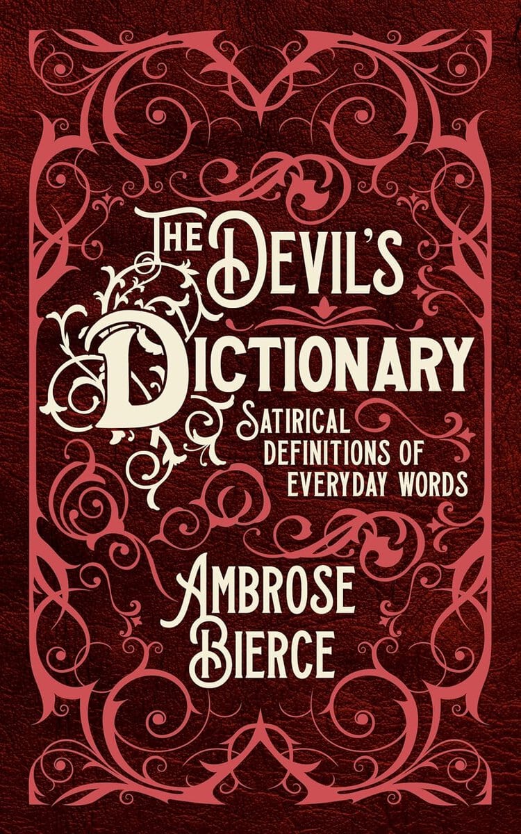 Bierce, Ambrose | Devil's Dictionary
