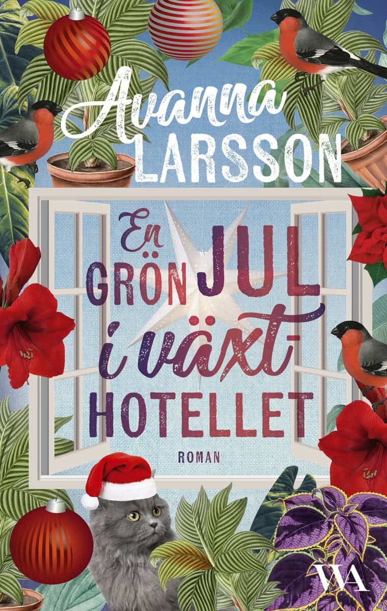 Larsson, Avanna | En grön jul i växthotellet
