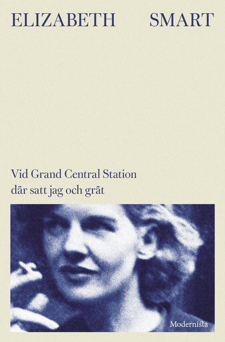 Smart, Elizabeth | Vid Grand Central Station där satt jag och grät