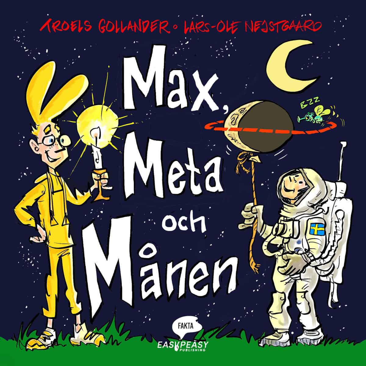 Gollander, Troels | Max, Meta och Månen
