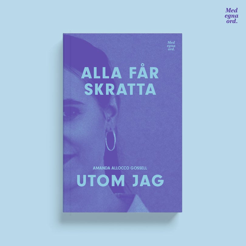 Allocco Gossell, Amanda | Alla får skratta utom jag