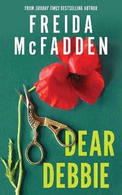 McFadden, Freida | Dear Debbie