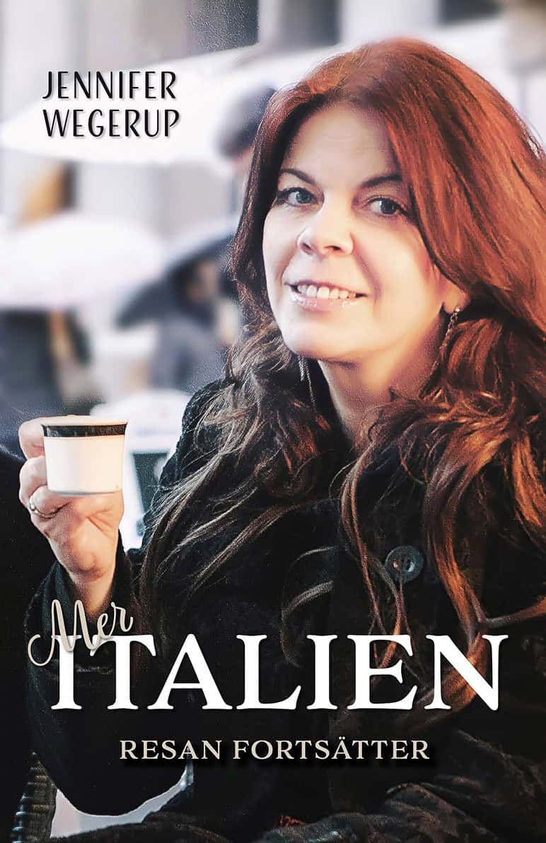 Wegerup, Jennifer | Mer Italien : Resan fortsätter