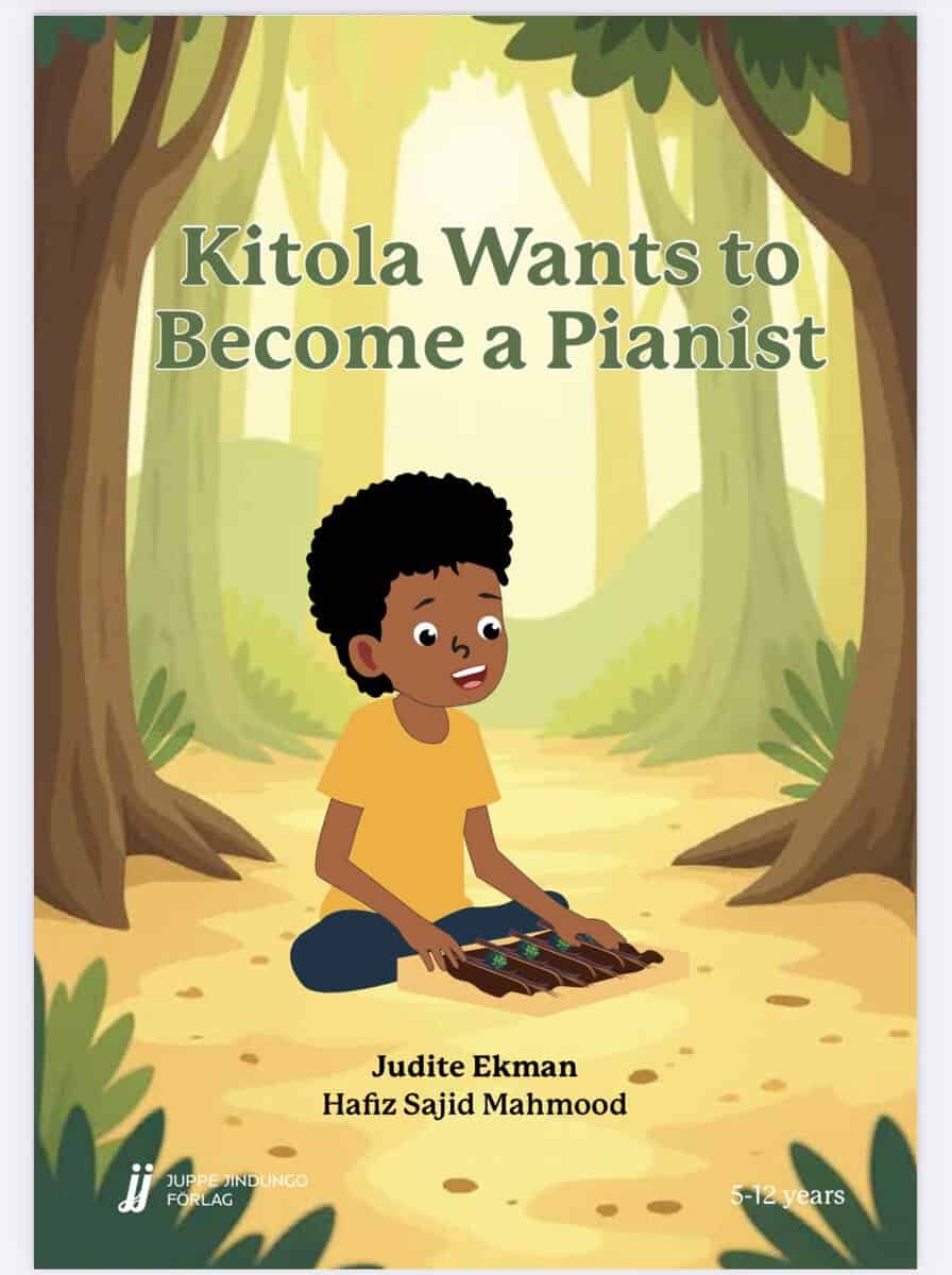 Ekman, Judite | Kitola wants to become a pianist