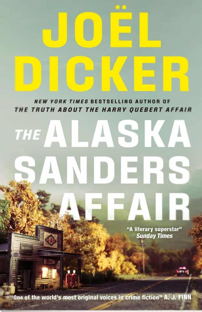 Dicker, Joël | The Alaska Sanders Affair