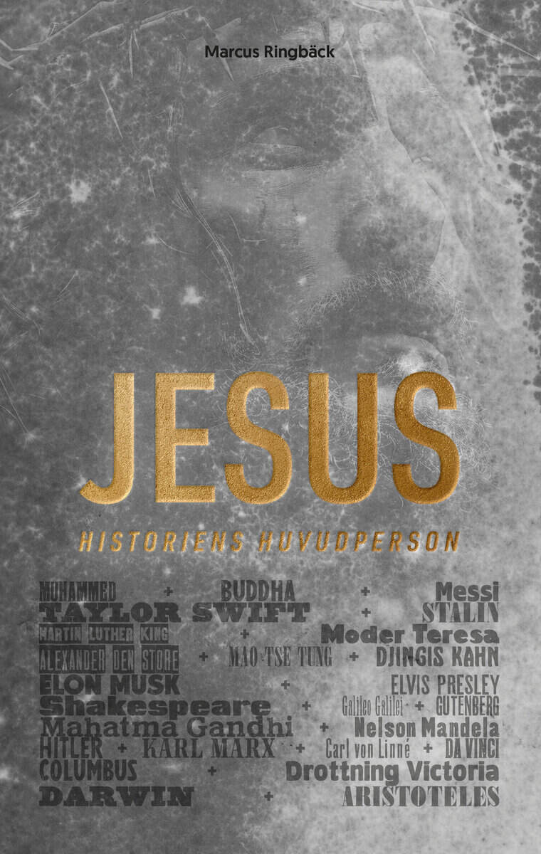 Ringbäck, Marcus | Jesus : Historiens huvudperson