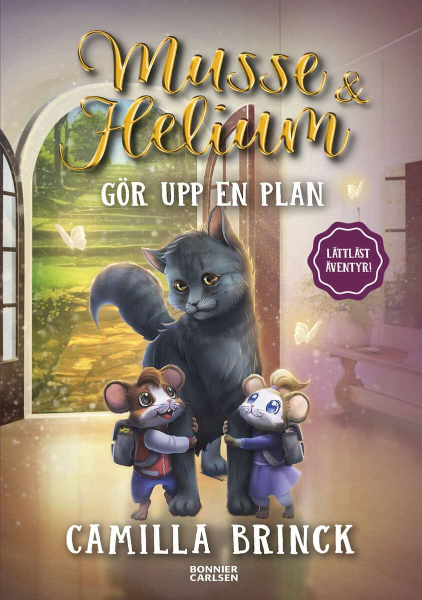 Brinck, Camilla | Musse & Helium gör upp en plan