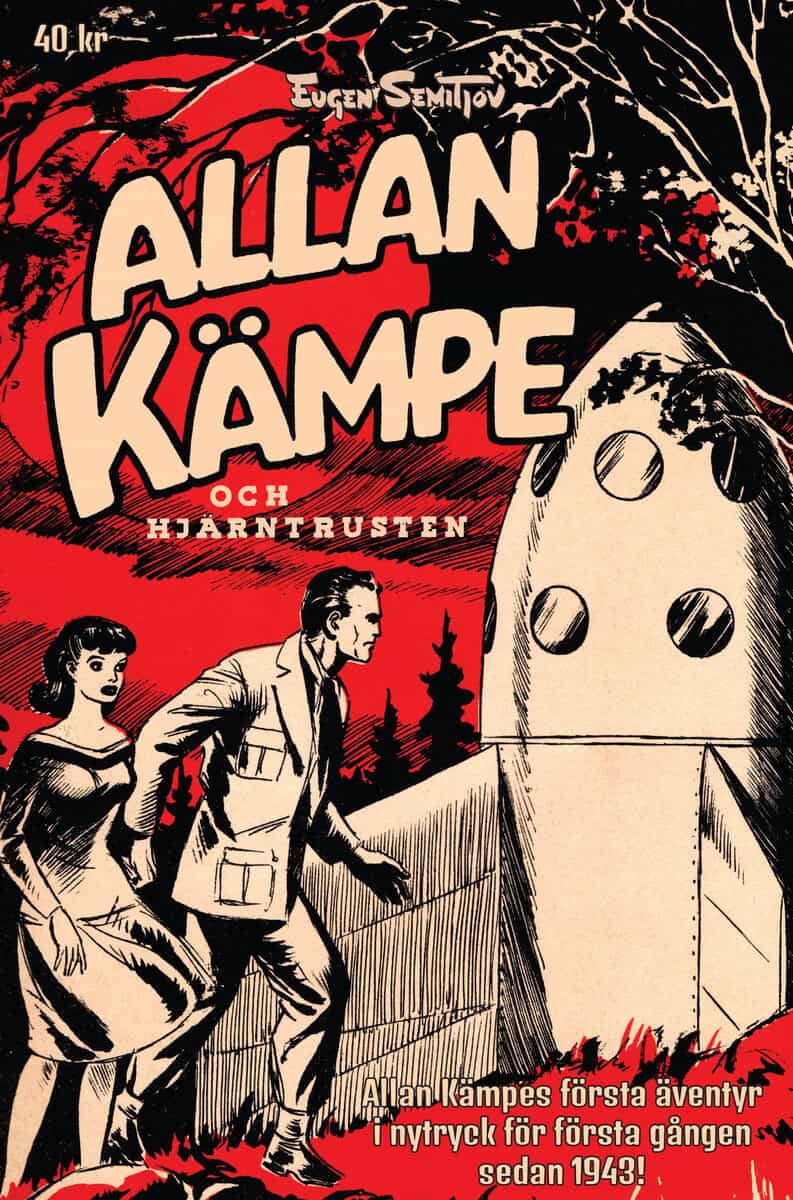 Semitjov, Eugen | Allan Kämpe och Hjärntrusten