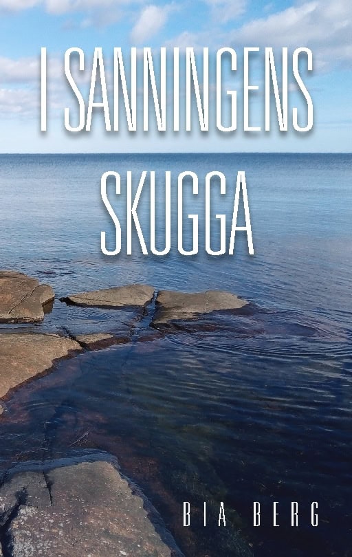 Berg, Bia | I sanningens skugga : En relationsroman