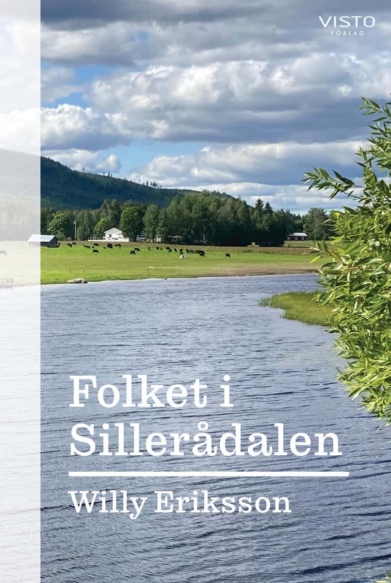 Eriksson, Willy | Folket i Sillerådalen