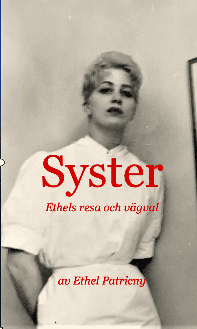 Patricny, Ethel | Syster Ethels resa och vägval