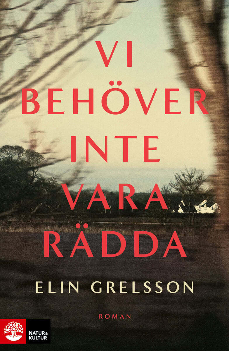 Grelsson, Elin | Vi behöver inte vara rädda