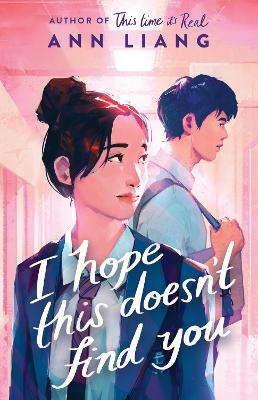 Liang, Ann | I Hope This Doesn't Find You