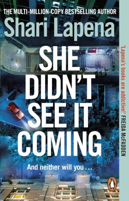 Lapena, Shari | She Didn't See It Coming
