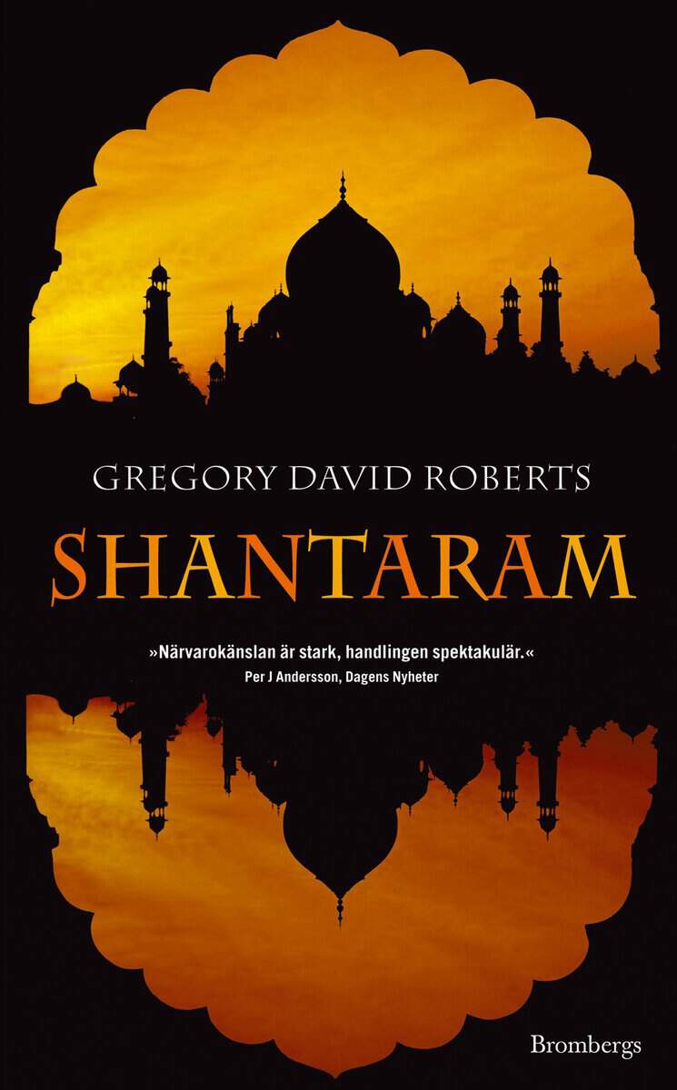 Roberts, Gregory David | Shantaram