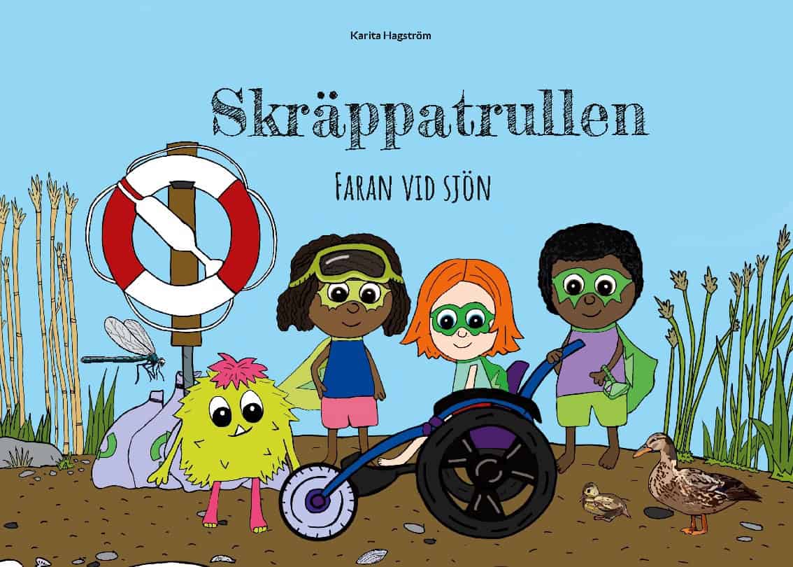Hagström, Karita | Skräppatrullen : Faran vid sjön