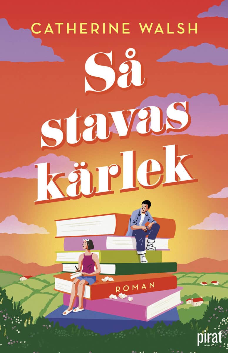 Walsh, Catherine | Så stavas kärlek