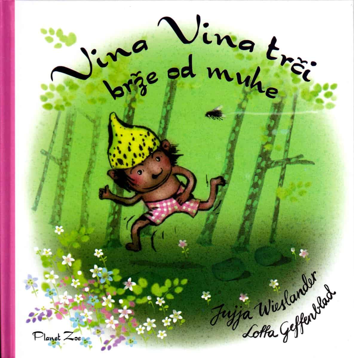 Wieslander, Jujja | Vina Vina springer fortare än flugan (Kroatiska)