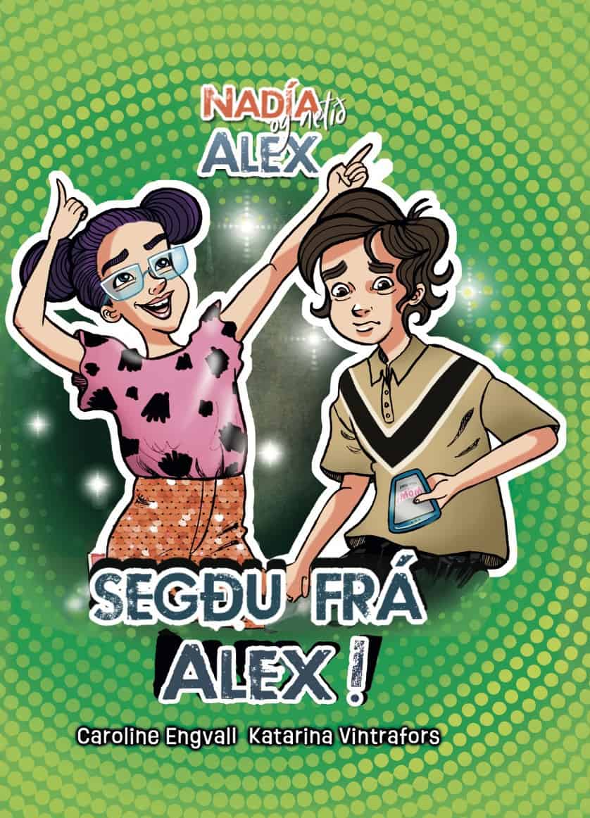Engvall, Caroline | Segðu frá Alex