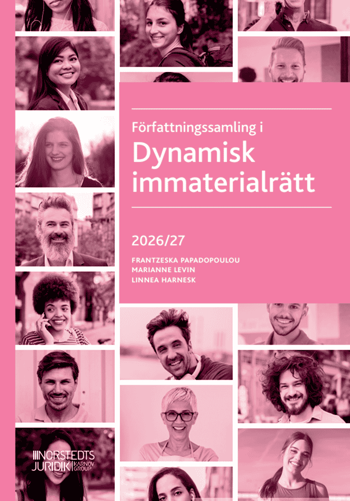 Papadopoulou Skarp, Frantzeska | Levin, Marianne | Harnesk, Linnea | Författningssamling i Dynamisk immaterialrätt : 202...