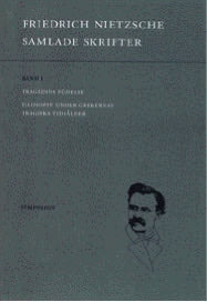 Nietzsche, Friedrich | Samlade skrifter. Bd 1, Tragedins födelse | Filosofin under grekernas tragiska tidsålder