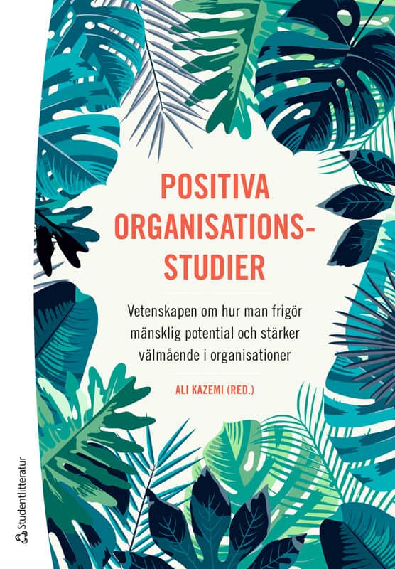 Kazemi, Ali | Dåderman, Anna Maria | Grankvist, Gunne | Hedlund, Rikard | Holmbom, Maria | Johannesson, Elias | Nilsson,...