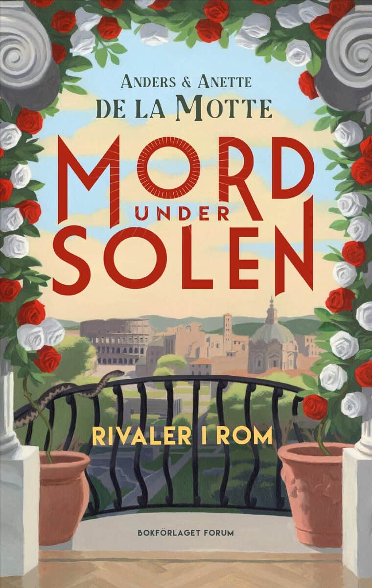 de la Motte, Anders | de la Motte, Anette | Rivaler i Rom