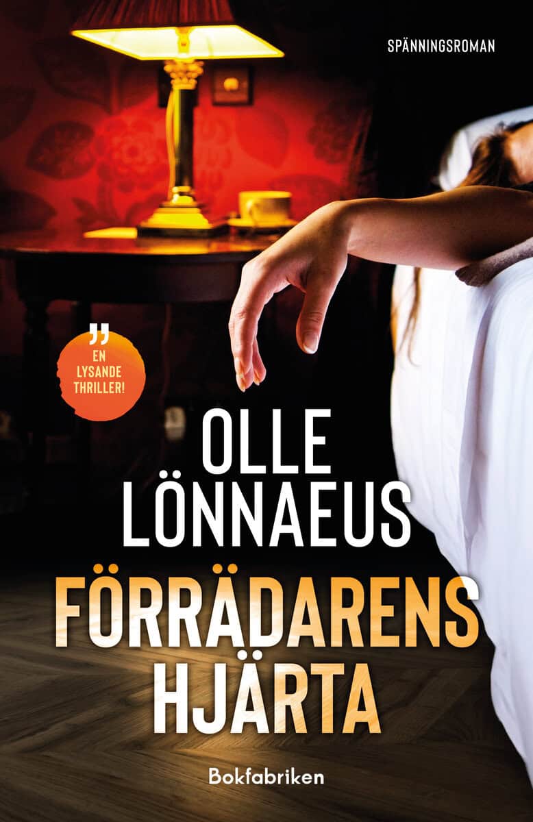 Lönnaeus, Olle | Förrädarens hjärta