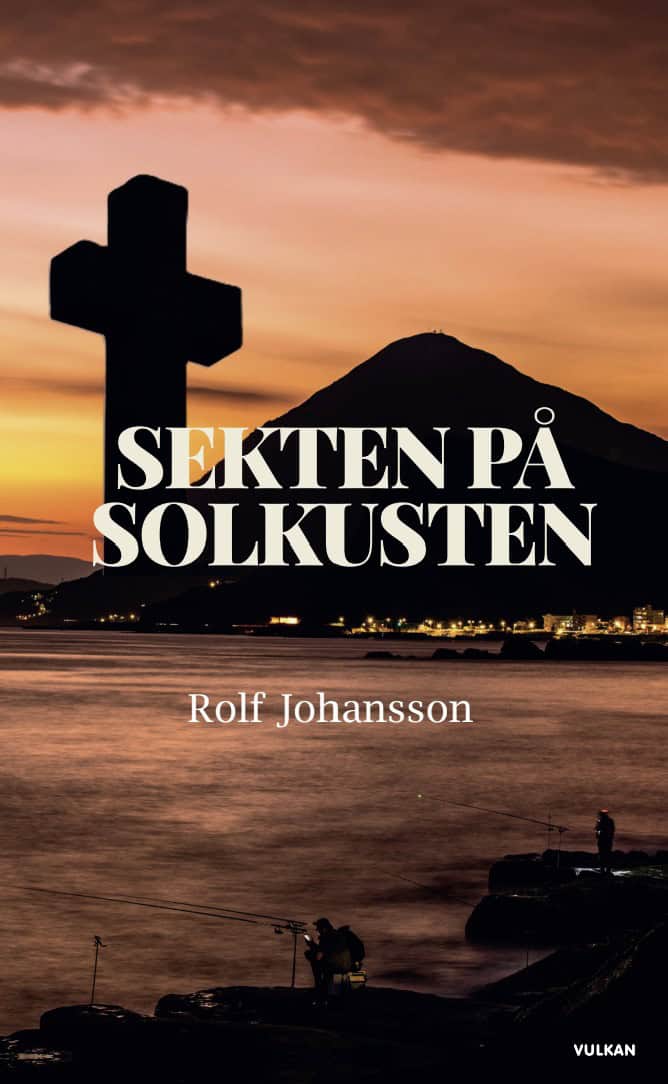 Johansson, Rolf | Sekten på solkusten