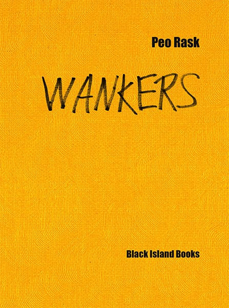 Rask, Peo | Wankers