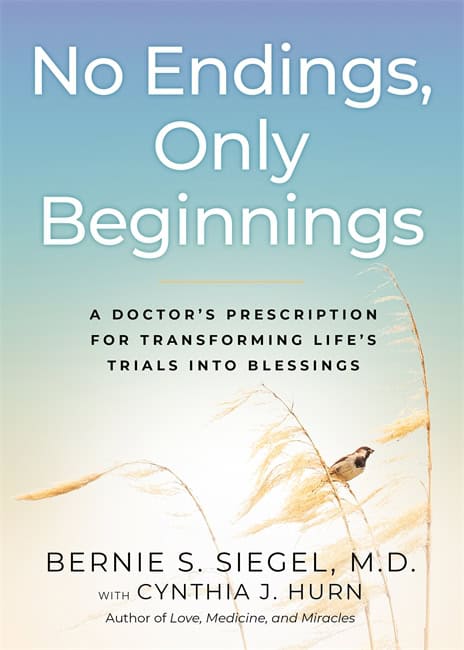 Siegel, Bernie S. | Hurn, Cynthia | No Endings, Only Beginnings