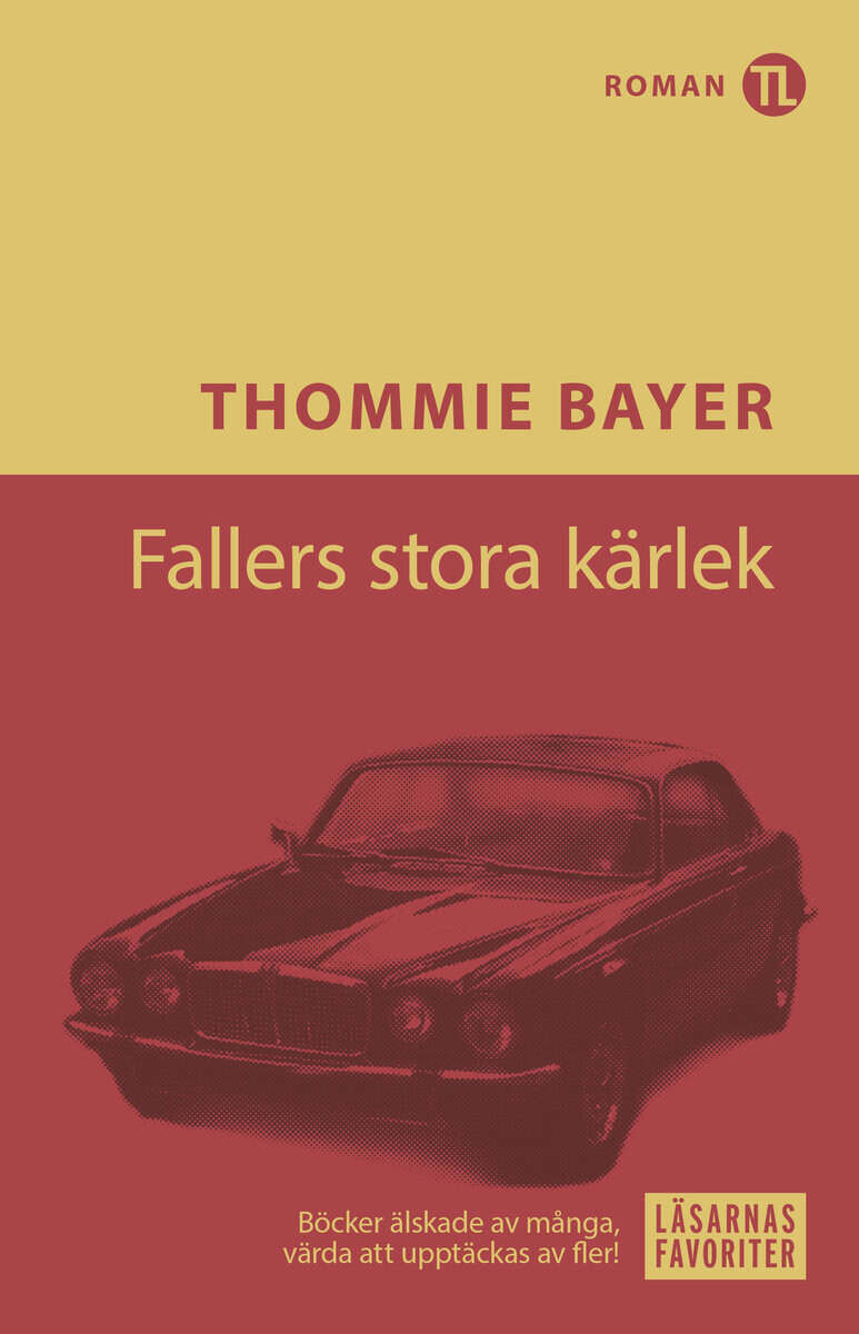 Bayer, Thommie | Fallers stora kärlek
